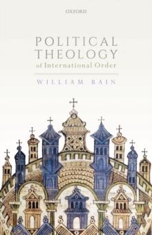 Political Theology of International Order