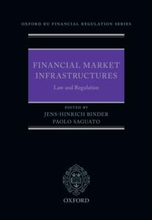 Financial Market Infrastructures: Law and Regulation