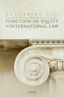 The Function of Equity in International Law