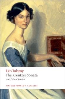 The Kreutzer Sonata and Other Stories