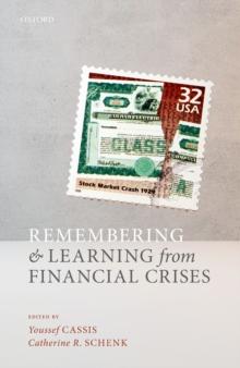 Remembering and Learning from Financial Crises