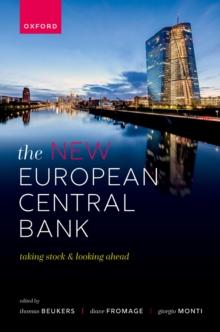 The New European Central Bank: Taking Stock and Looking Ahead