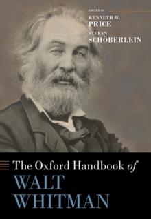 The Oxford Handbook of Walt Whitman