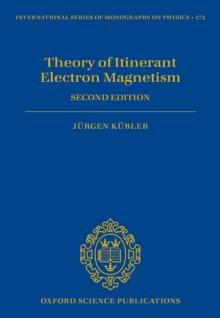 Theory of Itinerant Electron Magnetism