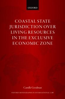 Coastal State Jurisdiction over Living Resources in the Exclusive Economic Zone