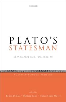 Plato's Statesman : A Philosophical Discussion