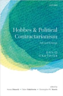 Hobbes and Political Contractarianism : Selected Writings