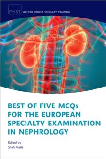 Best of Five MCQs for the European Specialty Examination in Nephrology