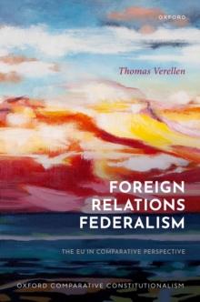 Foreign Relations Federalism : The EU in Comparative Perspective