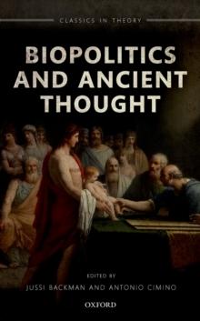 Biopolitics and Ancient Thought