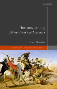 Humans, among Other Classical Animals