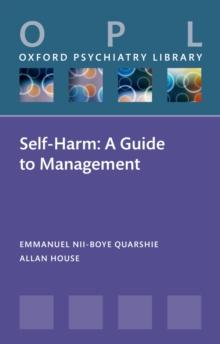 Self-Harm : A Guide to Management