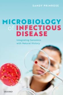 Microbiology of Infectious Disease : Integrating Genomics with Natural History