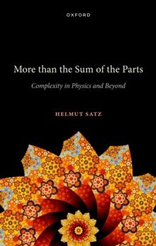 More than the Sum of the Parts : Complexity in Physics and Beyond