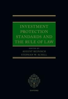 Investment Protection Standards and the Rule of Law