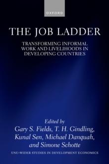 The Job Ladder : Transforming Informal Work and Livelihoods in Developing Countries