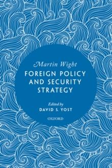 Foreign Policy and Security Strategy