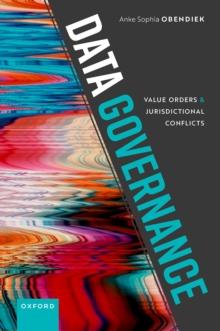 Data Governance : Value Orders and Jurisdictional Conflicts