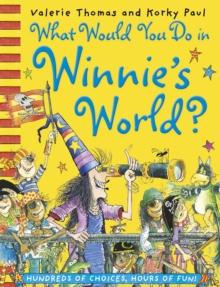 What Would You Do in Winnie's World?