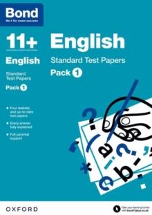 Bond 11 +: English: Standard Test Papers: Ready for the 2024 exam: For 11+ GL assessment and Entrance Exams : Pack 1