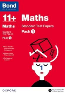 Bond 11+: Maths: Standard Test Papers: For 11+ GL assessment and Entrance Exams : Pack 1