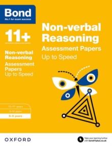 Bond 11+: Non-verbal Reasoning: Up to Speed Papers : 8-9 years