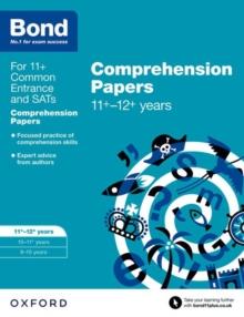 Bond 11+: English: Comprehension Papers : 11+-12+ years