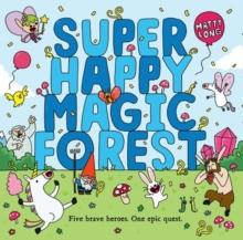 Super Happy Magic Forest