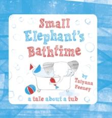 Small Elephant's Bathtime