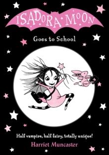 Isadora Moon Goes to School