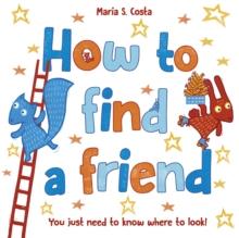 How to Find a Friend