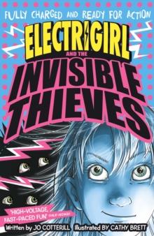 Electrigirl and the Invisible Thieves