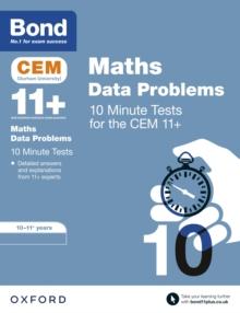 Bond 11+: CEM Maths Data 10 Minute Tests: Ready for the 2024 exam : 10-11 Years