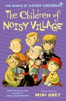 The Children of Noisy Village