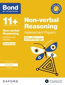 Bond 11+: Bond 11+ Non-verbal Reasoning Challenge Assessment Papers 9-10 years