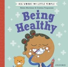 Big Words for Little People Being Healthy