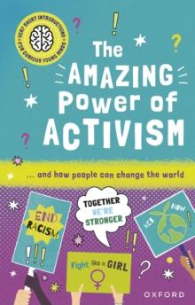 Very Short Introductions for Curious Young Minds: The Amazing Power of Activism