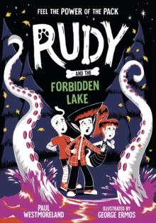 Rudy and the Forbidden Lake