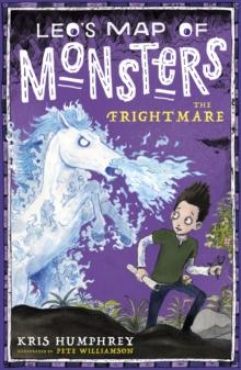 Leo's Map of Monsters: The Frightmare eBook