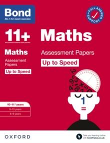 Bond 11+: Bond 11+ Maths Up to Speed Assessment Papers with Answer Support 10-11 years: Ready for the 2024 exam