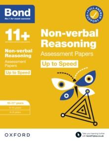 Bond 11+: Bond 11+ Non-verbal Reasoning Up to Speed Assessment Papers with Answer Support 10-11 years: Ready for the 2024 exam