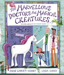 The Marvellous Doctors for Magical Creatures