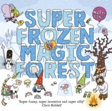 Super Frozen Magic Forest