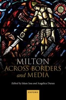 Milton Across Borders and Media