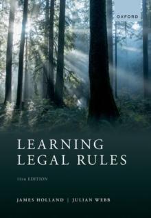 Learning Legal Rules : A Students' Guide to Legal Method and Reasoning