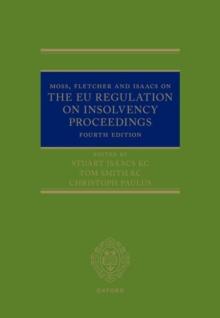 Moss, Fletcher and Isaacs on The EU Regulation on Insolvency Proceedings