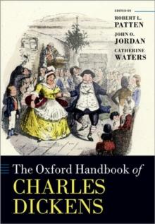 The Oxford Handbook of Charles Dickens