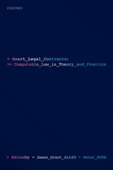 Smart Legal Contracts : Computable Law in Theory and Practice