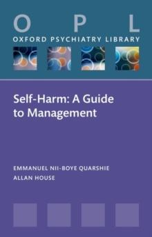 Self-Harm : A Guide to Management