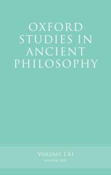 Oxford Studies in Ancient Philosophy, Volume 61